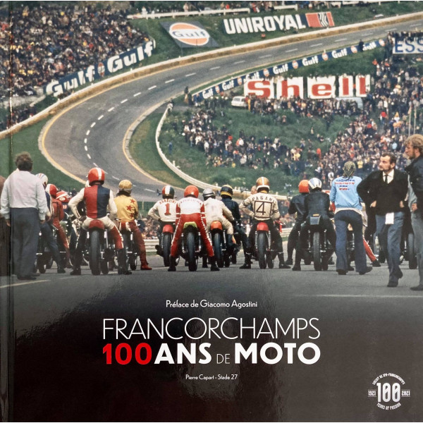 Francorchamps 100 years of Bikes
